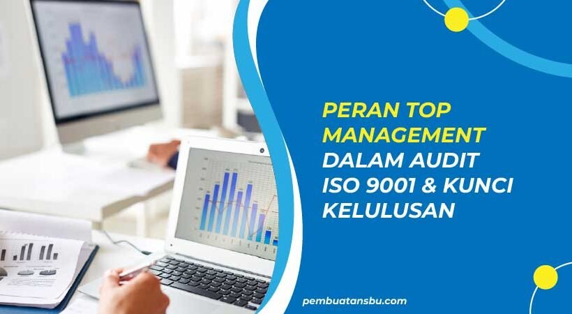 peran top management dalam audit ISO 9001